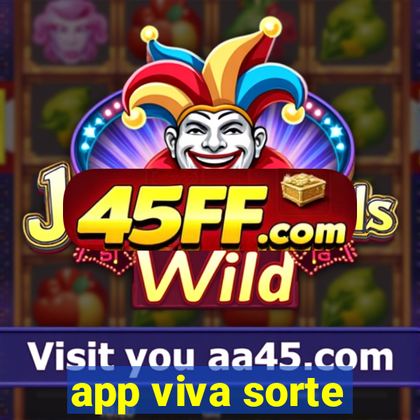 app viva sorte
